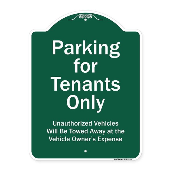Signmission Parking For Tenants Unauthorized Vehicles Towed Away Heavy-Gauge Alum Sign, 24" x 18", GW-1824-9939 A-DES-GW-1824-9939
